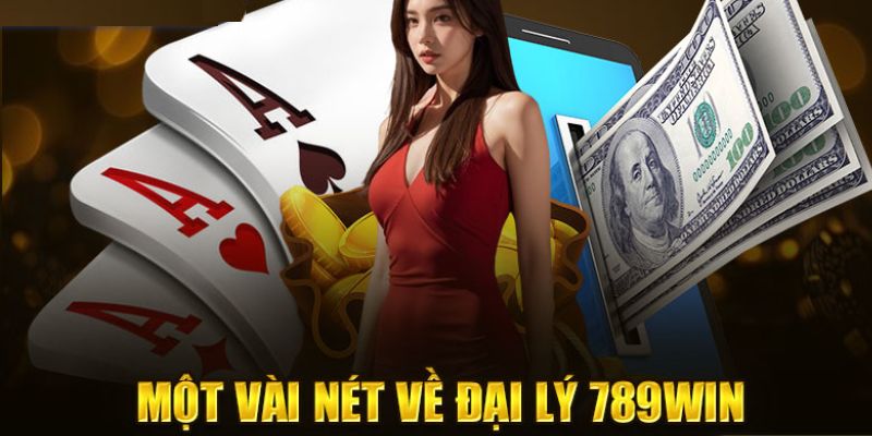 Hướng dẫn tìm kiếm và liên hệ đại lý 789win uy tín.